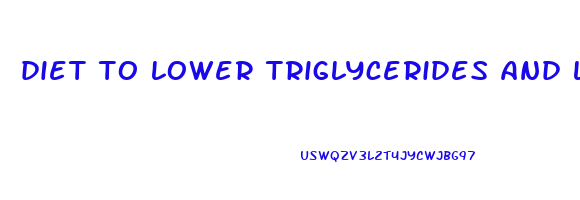 diet to lower triglycerides and lose weight