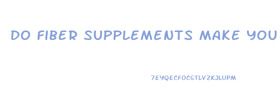 do fiber supplements make you lose weight
