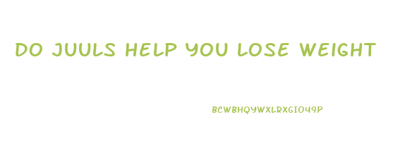 do juuls help you lose weight