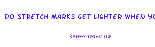 do stretch marks get lighter when you lose weight
