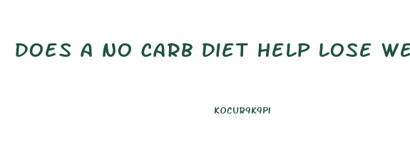 does a no carb diet help lose weight