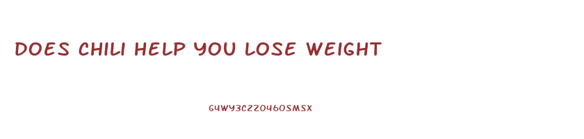 does chili help you lose weight