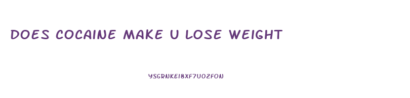 does cocaine make u lose weight
