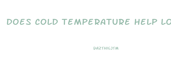 does cold temperature help lose weight