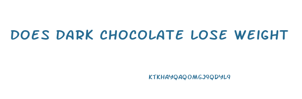 does dark chocolate lose weight