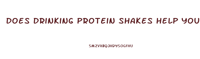 does drinking protein shakes help you lose weight