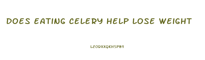 does eating celery help lose weight
