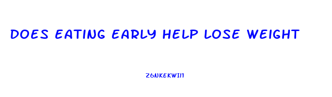 does eating early help lose weight