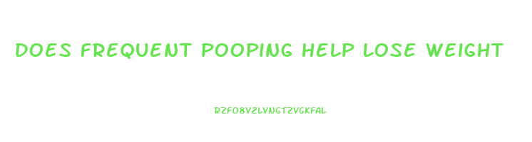 does frequent pooping help lose weight