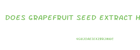 does grapefruit seed extract help you lose weight