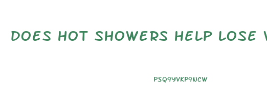 does hot showers help lose weight