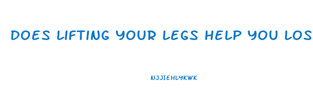 does lifting your legs help you lose weight