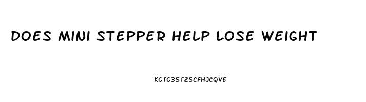 does mini stepper help lose weight