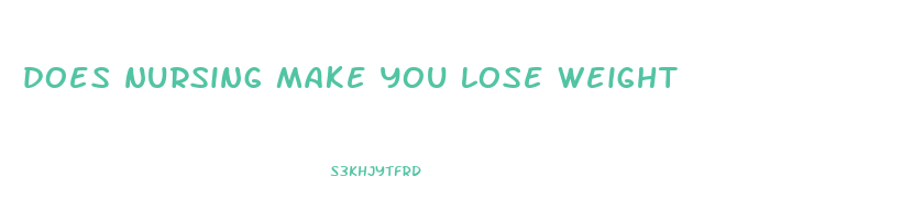 does nursing make you lose weight