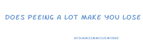 does peeing a lot make you lose weight