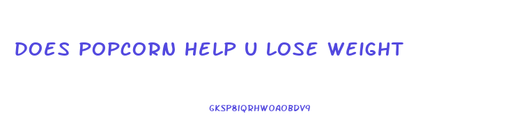 does popcorn help u lose weight