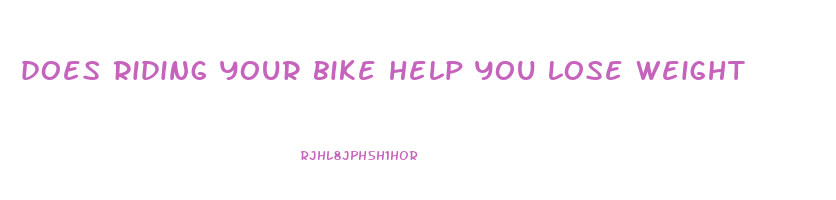 does riding your bike help you lose weight