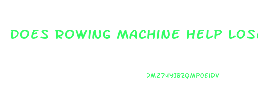 does rowing machine help lose weight