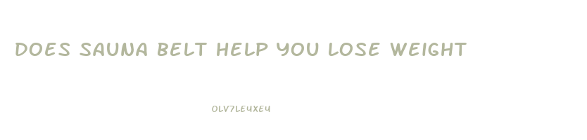 does sauna belt help you lose weight