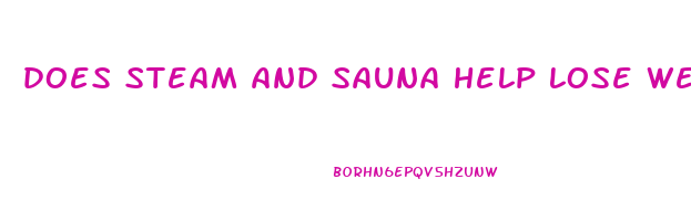 does steam and sauna help lose weight