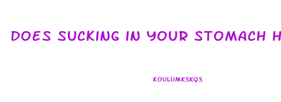 does sucking in your stomach help lose weight