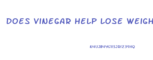 does vinegar help lose weight