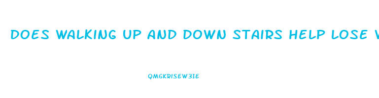 does walking up and down stairs help lose weight