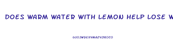 does warm water with lemon help lose weight