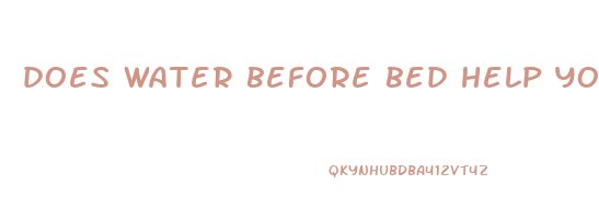 does water before bed help you lose weight