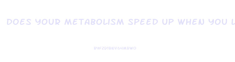 does your metabolism speed up when you lose weight