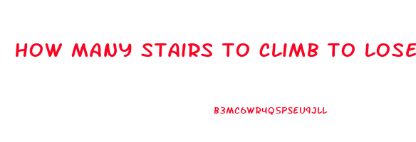 how many stairs to climb to lose weight
