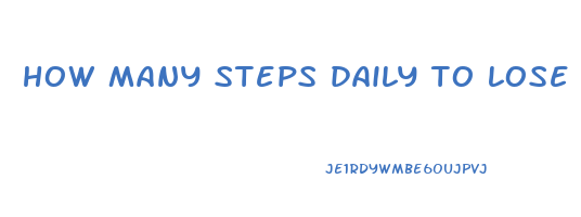 how many steps daily to lose weight