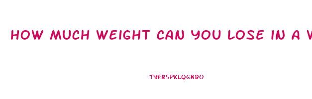 how much weight can you lose in a week safely