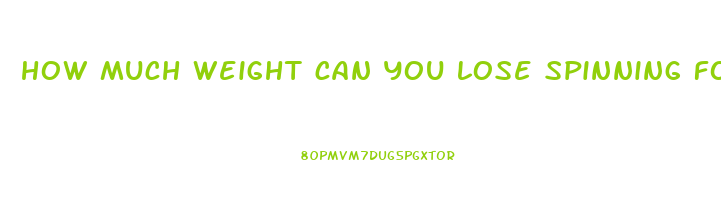 how much weight can you lose spinning for a month