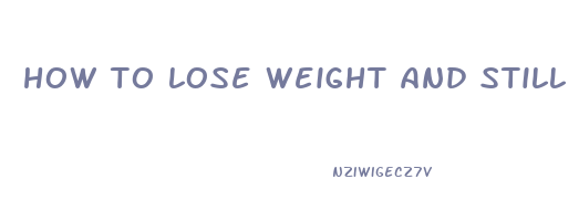 how to lose weight and still drink