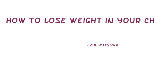 how to lose weight in your cheeks