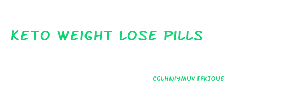 keto weight lose pills