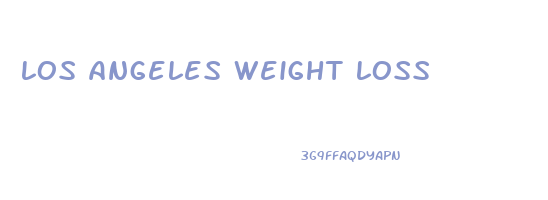 los angeles weight loss
