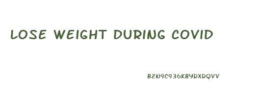 lose weight during covid