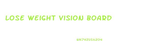 lose weight vision board