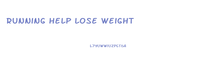 running help lose weight