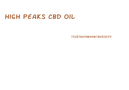 High Peaks Cbd Oil