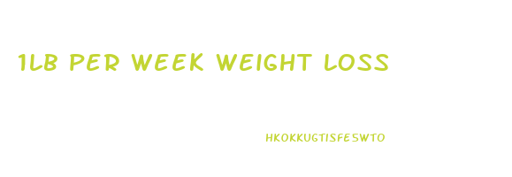 1lb per week weight loss