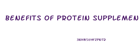 benefits of protein supplements for weight loss