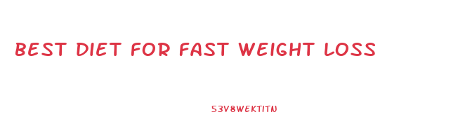 best diet for fast weight loss