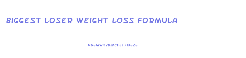 biggest loser weight loss formula