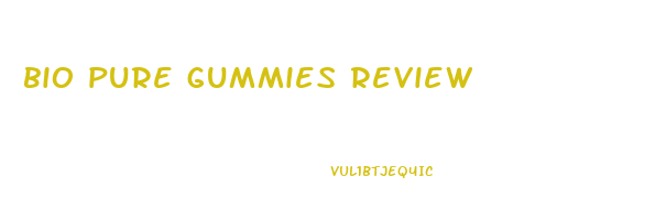 bio pure gummies review