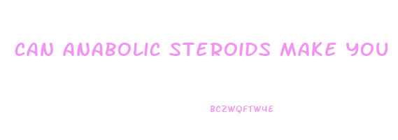can anabolic steroids make you lose weight
