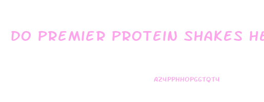 do premier protein shakes help you lose weight