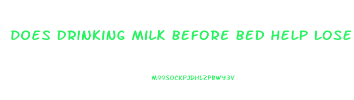 does drinking milk before bed help lose weight
